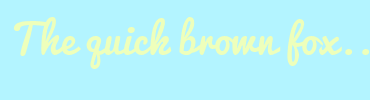 Image with Font Color EEFFBB and Background Color B3F4FF